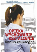 Opieka wychowanie kształcenie