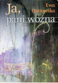 Ja, pani woźna
