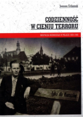 Codzienność w cieniu terroru