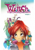 Czarodziejki W.I.T.C.H Księga 1
