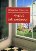 Myśleć jak pedagog