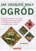 Jak urządzić mały ogród