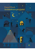 Architektura przyjaźni