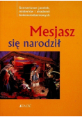 Mesjasz się narodził