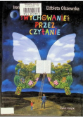 Wychowanie przez czytanie