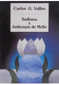 Sadhana z Anthonym de Mello