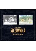 Szczawnica. Podróż do kurortu w XIX wieku i dzisiaj
