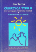 Cukrzyca typu II (nie wymagająca wstrzyknięć insuliny)
