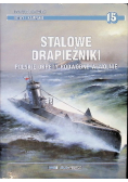 Stalowe drapieżniki