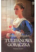 Tulipanowa gorączka