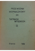 Przewodnik wspinaczkowy po Tatrach Wysokich Część II