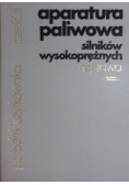 Aparatura paliwowa silników wysokoprężynych naprawa