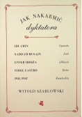 Jak nakarmić dyktatora