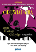 Opowiadania autora Wielkiego Gatsby ego z angielskim