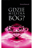 Gdzie mieszka bóg