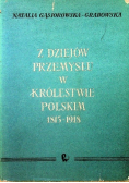 Z dziejów przemysłu w Królestwie Polskim 1815-1918