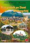 Przewodnik po Ziemi Wałbrzyskiej