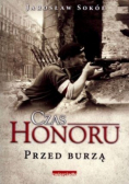 Czas Honoru przed burzą