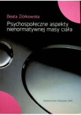 Psychospołeczne aspekty nienormatywnej masy ciała