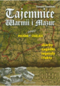 Tajemnice Warmii i Mazur oraz poligonu Stablack