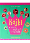 Bajki o bardzo mądrych królewnach