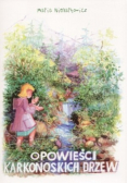 Opowieści karkonoskich drzew
