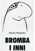 Bromba i inni