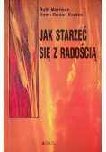 Jak starzeć się z radością