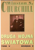 Druga Wojna Światowa tom V Księga 2