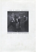 Czas w kadrze zatrzymany Edward Janusz i jego fotografie