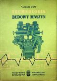 Technologia budowy maszyn