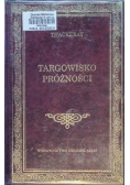 Targowisko próżności Tom 1