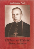 Stefan Wyszyński Biskup Lubelski
