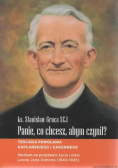 Panie, co chcesz, abym czynił