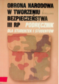 Obrona narodowa w tworzeniu bezpieczeństwa III RP