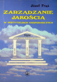 Zarządzanie jakością w instytucjach gospodarczych