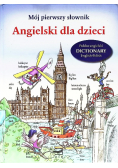 Mój pierwszy słownik Angielski dla dzieci