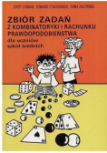 Zbiór zadań z kombinatoryki i rachunku prawdopodobieństwa