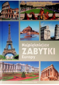 Najpiękniejsze zabytki Europy