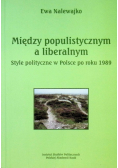 Między populistycznym a liberalnym
