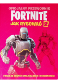 Oficjalny przewodnik Fortnite Jak rysować Część 2