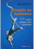 Einstein na huśtawce