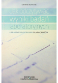 Jak odczytywać wyniki badań laboratoryjnych