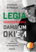 Legia Cudzoziemska damskim okiem