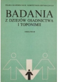 Badanie z dziejów osadnictwa i toponimii