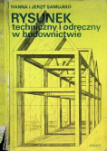 Rysunek techniczny i odręczny w budownictwie