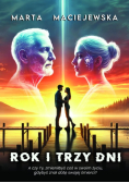 Rok i trzy dni