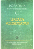 Poradnik radio i teleelektryka C układy podstawowe