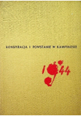 Konspiracja i powstanie w Kampinosie
