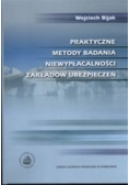 Praktyczne metody badania niewypłacalności zakładów ubezpieczeń